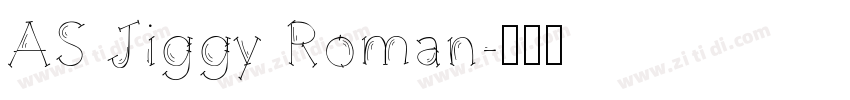 AS Jiggy Roman字体转换